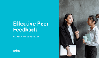 Peer Feedback Talaera Talks